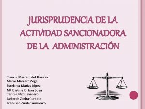 JURISPRUDENCIA DE LA ACTIVIDAD SANCIONADORA DE LA ADMINISTRACIN