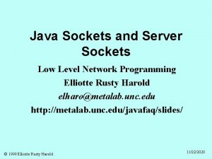 Java Sockets and Server Sockets Low Level Network