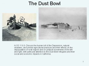 The Dust Bowl HSS 11 6 3 Discuss