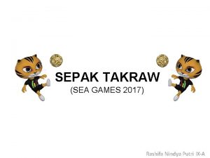 SEPAK TAKRAW SEA GAMES 2017 Rashifa Nindya Putri