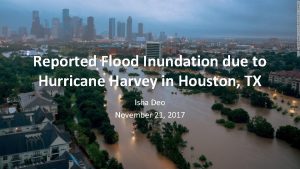 Reported Flood Inundation due to Hurricane Harvey in