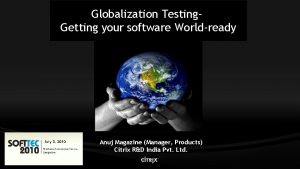Globalization testing