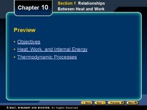 Chapter 10 Section 1 Relationships Between Heat and