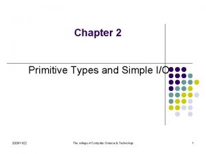 Chapter 2 Primitive Types and Simple IO 20201122