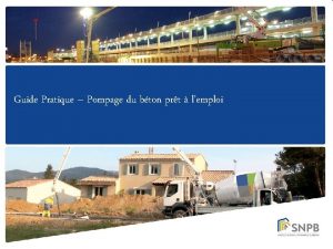 Guide Pratique Pompage du bton prt lemploi Guide