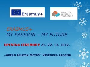 ERASMUS MY PASSION MY FUTURE OPENING CEREMONY 21