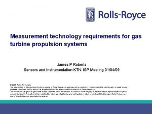 Measurement technology requirements for gas turbine propulsion systems
