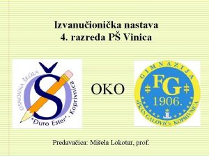 Izvanuionika nastava 4 razreda P Vinica OKO Predavaica