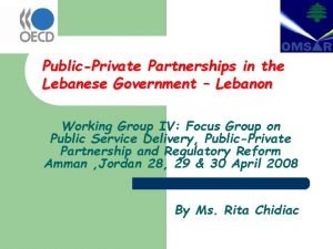 PublicPrivate Partnerships in the Lebanese Government Lebanon Working