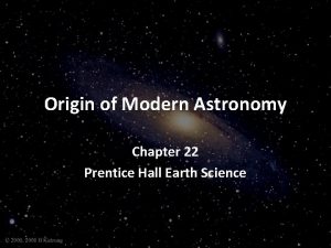 Chapter 22 origin of modern astronomy answer key
