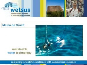 Marco de Graaff sustainable water technology Technological Top