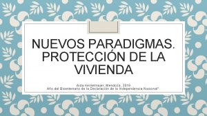 NUEVOS PARADIGMAS PROTECCIN DE LA VIVIENDA Ada Kemelmajer