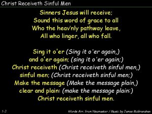 Sinners jesus will receive song