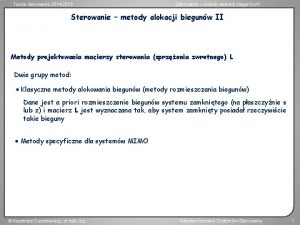 Teoria sterowania 20142015 Sterowanie metody alokacji biegunw II