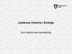 Judarnas historia i Sverige Kort historik sammanfattning 700