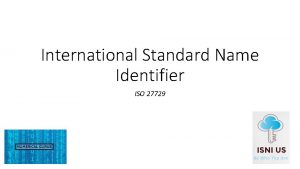 International standard name identifier