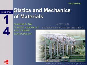 First Edition CHAPTER 1 4 Statics and Mechanics