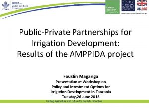 PublicPrivate Partnerships for Irrigation Development Results of the