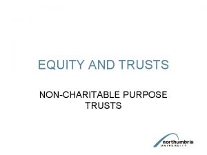 Non-charitable purpose trusts