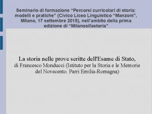 Seminario di formazione Percorsi curricolari di storia modelli