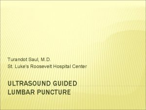 Turandot Saul M D St Lukes Roosevelt Hospital
