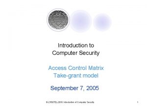 Security access matrix Security access matrix