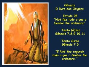 Gnesis O livro das Origens Estudo 05 No