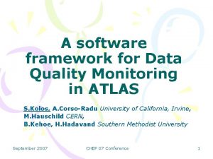 Data quality monitoring framework