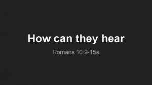 Romans 10:9-15