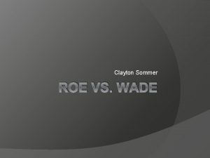 Roe vs wade background