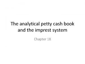 What are the items in petty cash book?