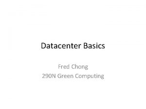 Datacenter basics