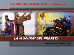 UN PUEBLO EN MARCHA El libro de Nmeros