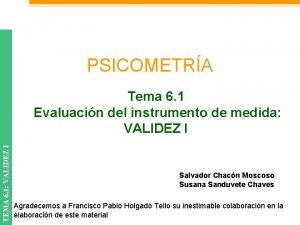 PSICOMETRA TEMA 6 1 VALIDEZ I Tema 6