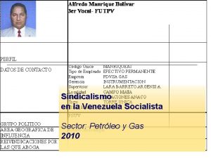 Sindicalismo en la Venezuela Socialista Sector Petrleo y