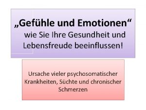 Gefhle und Emotionen wie Sie Ihre Gesundheit und