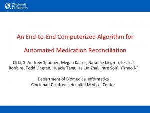 An EndtoEnd Computerized Algorithm for Automated Medication Reconciliation