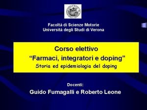 Facolt di Scienze Motorie Universit degli Studi di