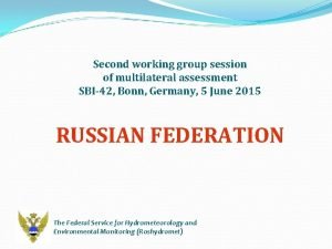 Second working group session of multilateral assessment SBI42