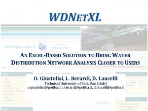 WDNETXL AN EXCELBASED SOLUTION TO BRING WATER DISTRIBUTION