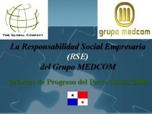 La Responsabilidad Social Empresaria RSE del Grupo MEDCOM