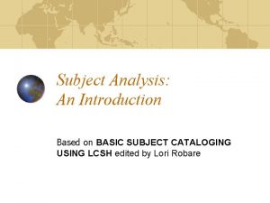 What is subject analysis