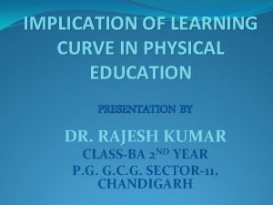 Educational implications of learning curve