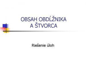 OBSAH OBDNIKA A TVORCA Rieenie loh Urte obsahy