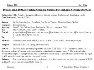 October 2001 doc TBA Project IEEE P 802