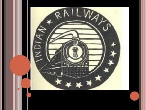 MONOPOLY OF INDIAN RAILWAYS INTRODUCTION In economics a