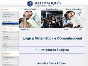 Ensino Superior Lgica Matemtica e Computacional 1 Introduo