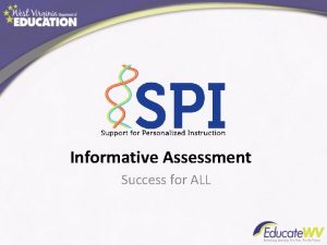 Informative assessment