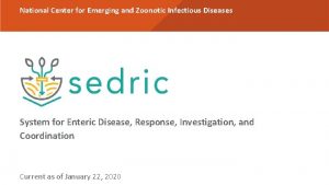 National Center for Emerging and Zoonotic Infectious Diseases