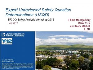 Expert Unreviewed Safety Question Determinations USQD EFCOG Safety